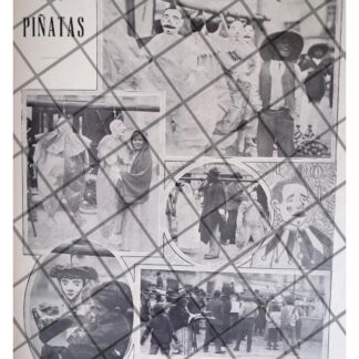 AFICHE ANTIGUO 1911 LAS PIÑATAS EN MEXICO