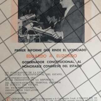 AFICHES RETRO 1ER INFORME. EDUARDO ELIZONDO LOZANO 1969