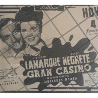 CARTEL RETRO PELICULA. GRAN CASINO. JORGE NEGRETE 1947 N2