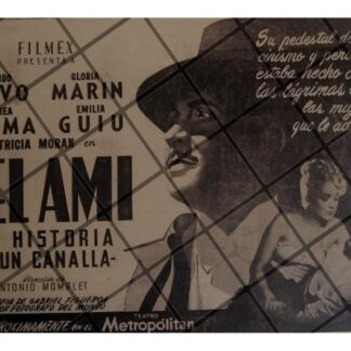 PUBLICIDAD RETRO PELICULA BEL AMI 1947. GLORIA MARIN /3