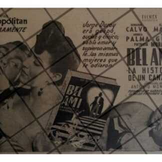 PUBLICIDAD RETRO PELICULA BEL AMI 1947. GLORIA MARIN /2
