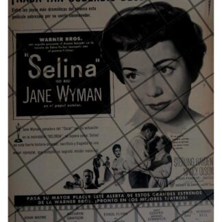 PUBLICIDAD RETRO PELICULA, SELINA 1953. JANE WYMAN
