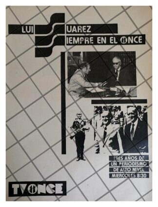 PUBLICIDAD RETRO TELEVISORA TV ONCE CON LUIS SUAREZ 1980