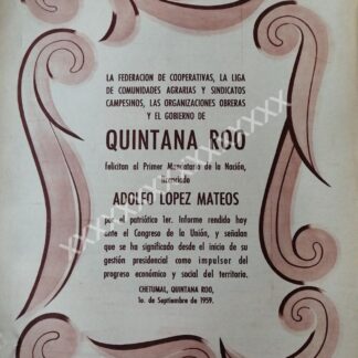 CARTEL ANTIGUO QUINTANA ROO FELICITA A LOPEZ MATEOS. 1959