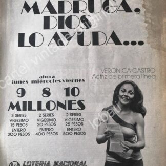 CARTEL ANTIGUO ORIGINAL DE VERONICA CASTRO EN LOTERIA NACIONAL 1977 /38 FEP