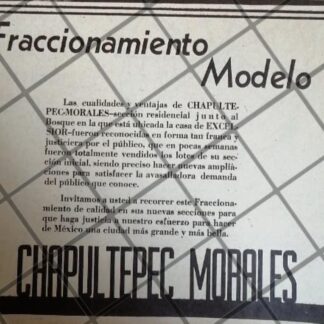 PUBLICIDAD ANTIGUA FRACC. CHAPULTEPEC MORALES 1940
