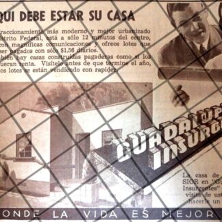 PUBLICIDAD ANTIGUA COL. GUADALUPE INSURGENTES 1940