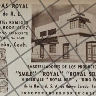 PUBLICIDAD ANTIGUA SODAS ROYAL. TORREON 1940