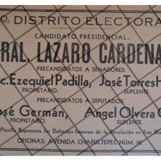 AFICHE POLITICO RETRO. LAZARO CARDENAS A PRESIDENTE 1934