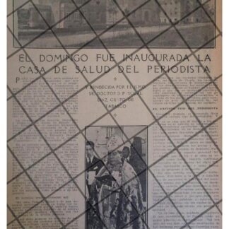 AFICHE RETRO. INAUGURAN LA CLINICA DEL PERIODISTA 1922