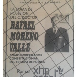 AFICHE RETRO CANAL 3 RAFAEL MORENO VALLE TOMA POSESION
