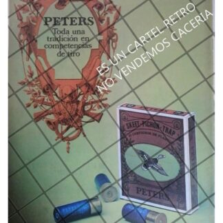 AFICHE PUBLICITARIO RETRO CARTUCHOS P. ESCOPETA PETERS