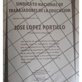 AFICHE POLITICO RETRO SINDICATO SNTE A LOPEZ PORTILLO