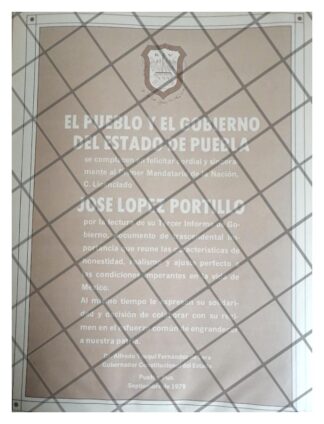 AFICHE POLITICO RETRO PUEBLA FELICITA A LOPEZ PORTILLO 79