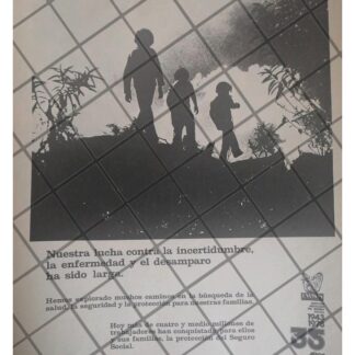 AFICHE RETRO CAMPAÑA DEL I.M.S.S. 35 ANIVERSARIO 1978