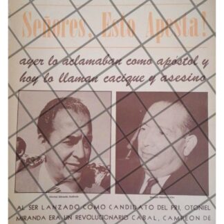 AFICHE RETRO. DURA CRITICA A OTONIEL MIRANDA ANDRADE