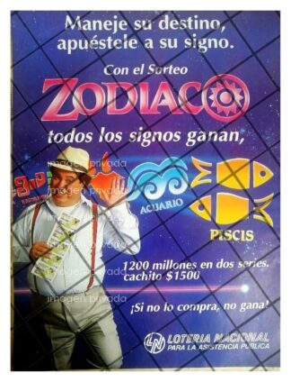 PUBLICIDAD RETRO LOTERIA NACIONAL. SORTEO ZODIACO 1990