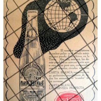 AFICHE PUBLICITARIO RETRO CERVEZA CARTA BLANCA 1940 /206