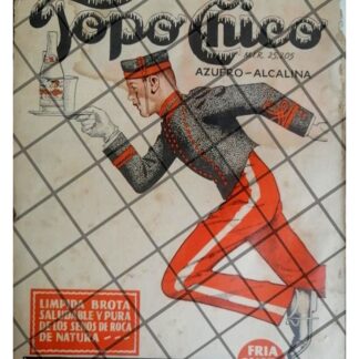 PUBLICIDAD ANTIGUA AGUA MINERAL TOPO CHICO 1940 /377