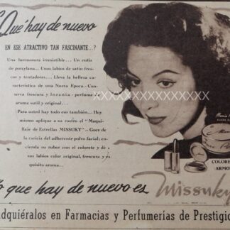 CARTEL ANTIGUO ORIGINAL DE . MARIA FELIX. COSMETICO MISSUKY 1940