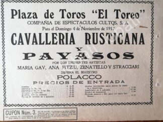 CARTEL ANTIGUO ORIGINAL DE PLAZA DE TOROS EL TOREO, RODEO, JARIPEO Y MAS 1917 / MUY RARO