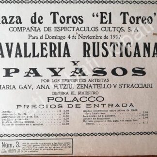 CARTEL ANTIGUO ORIGINAL DE PLAZA DE TOROS EL TOREO, RODEO, JARIPEO Y MAS 1917 / MUY RARO