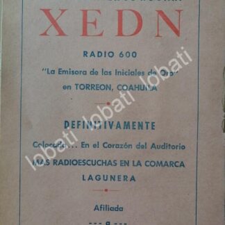 CARTEL ANTIGUO ORIGINAL DE RADIO DIFUSORA XEDN 1966 TORREON. / 94