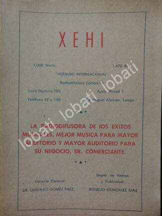 CARTEL ANTIGUO ORIGINAL DE RADIO DIFUSORA XEHI 1966 MIGUEL ALEMAN / N98