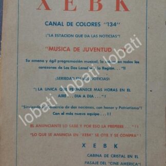 CARTEL ANTIGUO ORIGINAL DE RADIO DIFUSORA XEBK. SALTILLO 1963 /101