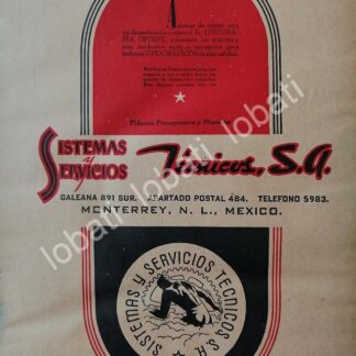 CARTEL ANTIGUO ORIGINAL DE SISTEMAS Y SERVICIOS TECNICOS S.A 1942 /723 MONTERREY