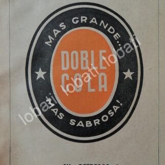 CARTEL ANTIGUO ORIGINAL DE REFRESCOS DOBLE COLA 1965. MONTERREY /222