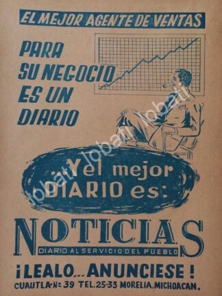 CARTEL ANTIGUO ORIGINAL DE AFICHE DEL PERIODICO NOTICIAS 1965. MORELIA. MICH / N86