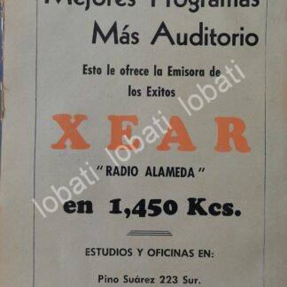 CARTEL ANTIGUO ORIGINAL DE RADIO DIFUSORA XEAR 1952 MONTERREY. / N91