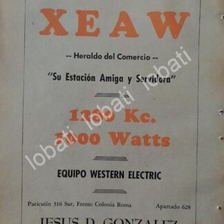 CARTEL ANTIGUO ORIGINAL DE RADIO DIFUSORA XEAW 1952 MONTERREY. / N92