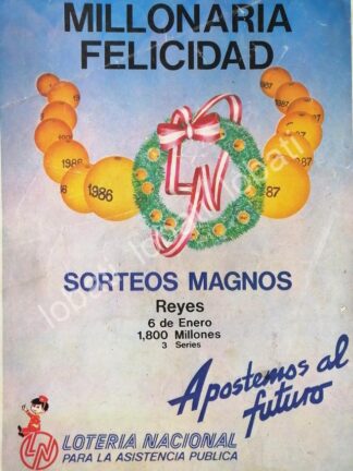 CARTEL ANTIGUO ORIGINAL DE LOTERIA NACIONAL 1986 /165
