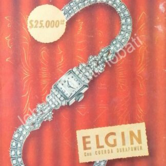 CARTEL ANTIGUO ORIGINAL DE RELOJES ELGIN 1949 /47 H. STEELE & CIA