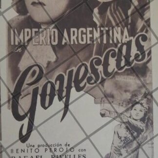 PUBLICIDAD ANTIGUA PELICULA. GOYESCAS 1944 CINE ALAMEDA