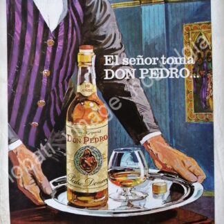 CARTEL ANTIGUO ORIGINAL DE BRANDY DON PEDRO 1973 10 AÑOS DE AÑEJAMIENTO