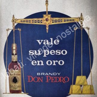 CARTEL ANTIGUO ORIGINAL DE BRANDY DON PEDRO 1968 VALE SU PESO EN ORO