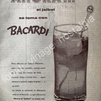 CARTEL ANTIGUO ORIGINAL DE RON BACARDI 1956 AHORA EL JAIBOL SE TOMA CON BACARDI