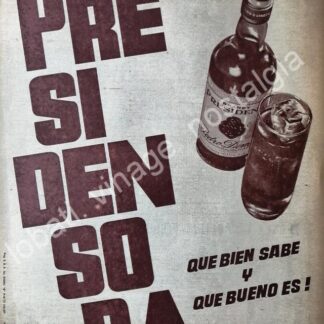 CARTEL ANTIGUO ORIGINAL DE BRANDY PRESIDENTE 1967 QUE BIEN SABE