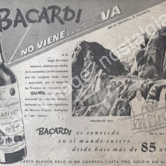 CARTEL ANTIGUO ORIGINAL DE RON BACARDI Y MACHUPICHU 1947