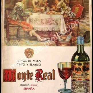 CARTEL ANTIGUO ORIGINAL DE VINOS MONTE REAL 1955 PEDRAGES Y CIA.
