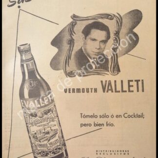 CARTEL ANTIGUO ORIGINAL DE VINOS VALLETI VERMOUTH 1947 /3