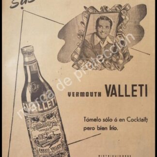 CARTEL ANTIGUO ORIGINAL DE VINOS VALLETI CON ARTURO DE CORDOBA 1947