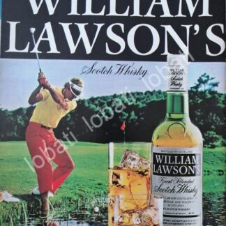 CARTEL ANTIGUO ORIGINAL DE VINOS. WHISKY WILLIAM LAWSONS 1980s /593