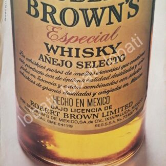CARTEL ANTIGUO ORIGINAL DE VINOS. WHISKY ROBERT BROWNS 1969 /606 RARO