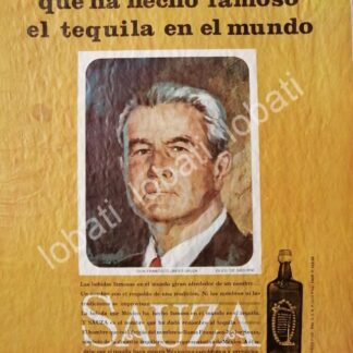CARTEL ANTIGUO ORIGINAL DE DON. FRANCISCO JAVIER SAUZA Y TEQUILA SAUZA CONMEMORATIVO 1968 /353