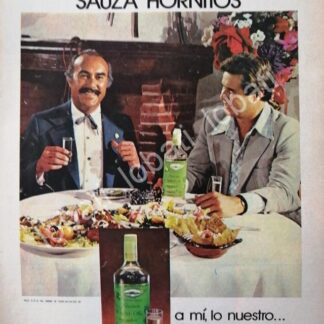 CARTEL ANTIGUO ORIGINAL DE TEQUILA SAUZA HORNITOS 1970s /352