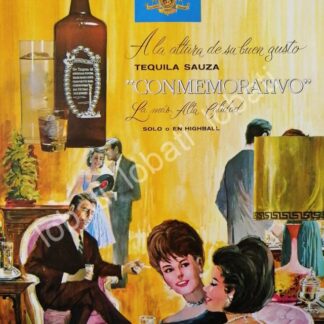 CARTEL ANTIGUO ORIGINAL DE TEQUILA SAUZA CONMEMORATIVO 1964 /V349